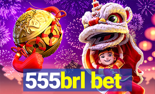 555brl bet